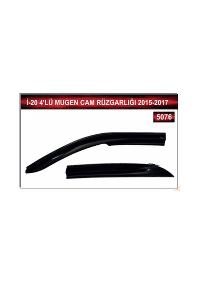 Hyundai i20 2015 - 2017 Model 4'Lü Mugen Cam Rüzgarlığı