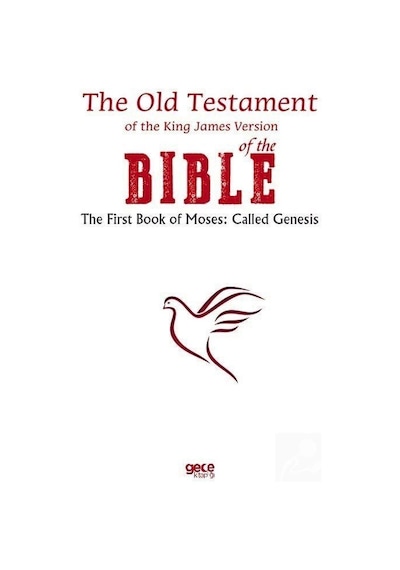 The Old Testament of the King James Version of the Bible- Gece Kitaplığı