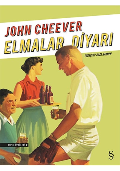 Elmalar Diyarı - John Cheever - Everest Yayınları