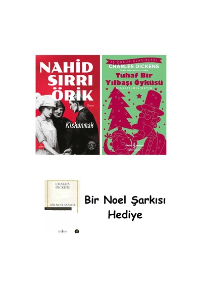 Kıskanmak + Tuhaf Bir Yılbaşı Öyküsü + Bir Noel Şarkısı