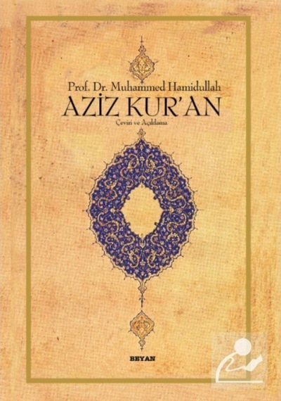 Aziz Kur'an (Büyük Boy, Ciltli) / Prof. Dr. Muhammed Hamidullah 9789754732641