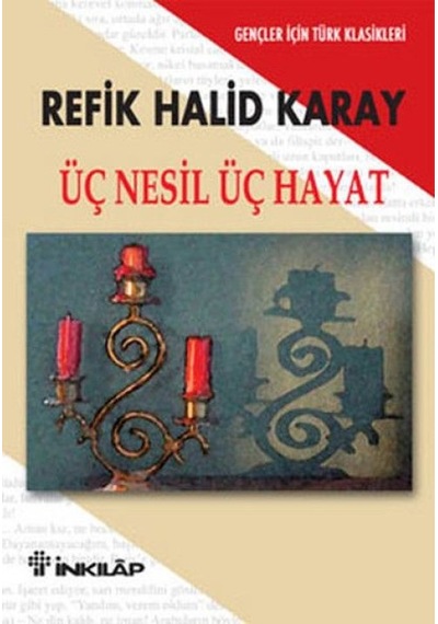 Üç Nesil Üç Hayat - Gençler İçin - Ybve-751751