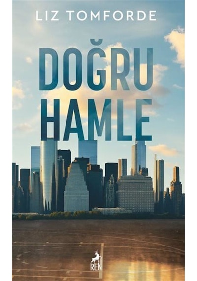 Doğru Hamle / Liz Tomforde
