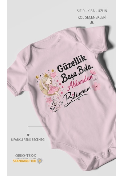 Morivokids Güzellik Başa Bela Ablamdan Biliyorum Kısa Kollu Bebek Body %100 Pamuk Bebe Pembe