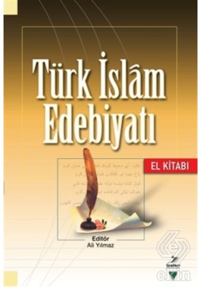 Türk İslam Edebiyatı - Bilal Kemikli -  Kenan Özçelik - Grafiker Yayınları