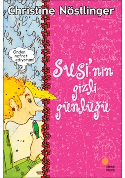 Susi'nin ve Paul'ün Gizli Günlükleri - Christine Nöstlinger - Günışığı Kitaplığı