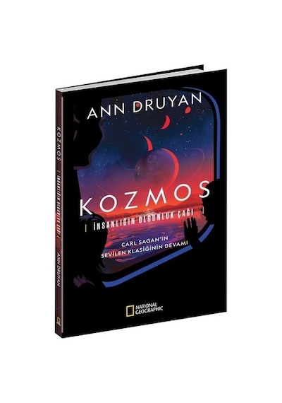 National Geographic Kozmos - İnsanlığın Olgunluk Çağı - Ann Druyan - Beta Kitap