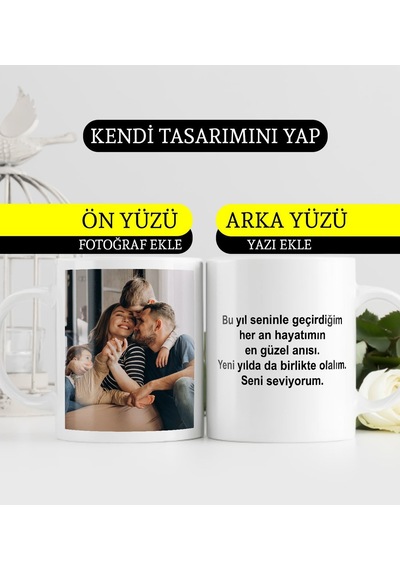 Fotoğraf Ve Yazılı Resimli Kupa Bardak Yılbaşı Yeni Yıl Hediyesi Anneye Babaya Ablaya Abiye Kız Kardeşe Erkek Kardeşe Arkadaşa Sevgiliye Hediye Yıl Dö