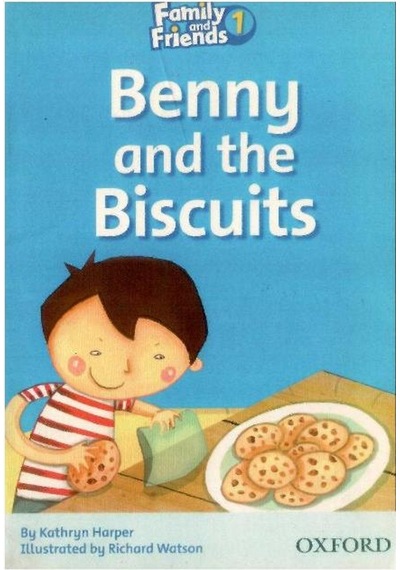 Family And Friends Readers 1: Benny And The Biscuits