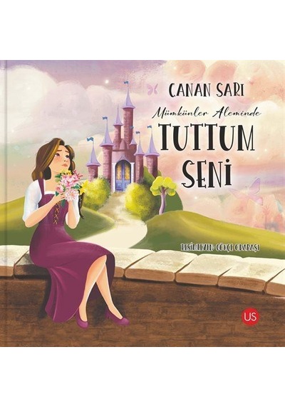 Mümkünler Aleminde Tuttum Seni / Canan Sarı