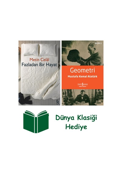 Fazladan Bir Hayat + Geometri + Dünya Klasiği Hediye