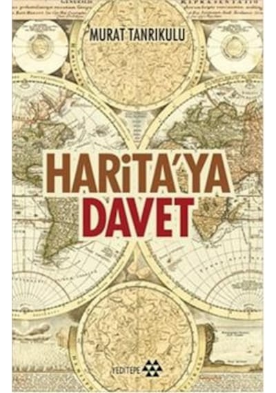 Harita'ya Davet - Murat Tanrıkulu - Yeditepe Yayınevi