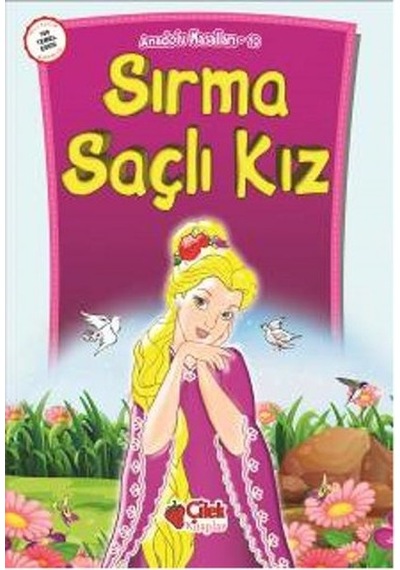 Anadolu Masalları 10 - Sırma Saçlı Kız- Çilek Kitaplar