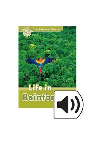 Read And Discover 3:lıfe In Raınforests