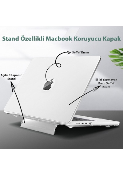 Apple Uyumlu MacBook Air 13.6" M2-m3 Çip 2022/2024 A2681 A3113 Standlı Şeffaf İz Bırakmayan Koruyucu Kapak Şeffaf