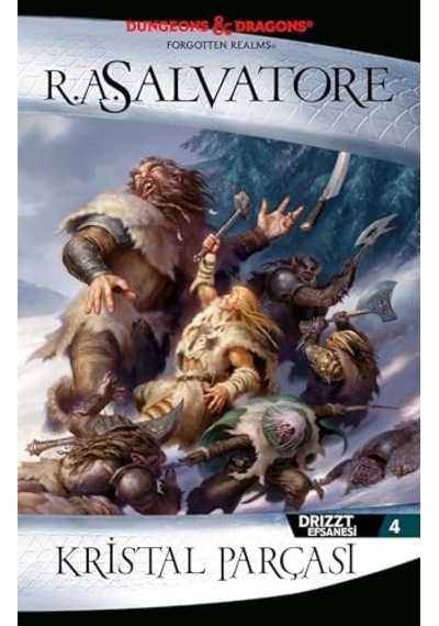 Drizzt Efsanesi 4 - Kristal Parçası
