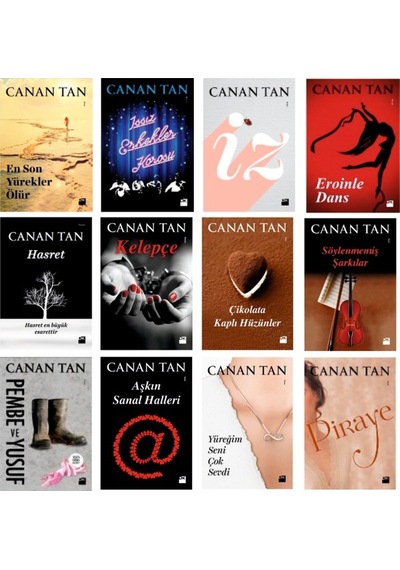 En Son Yürekler Ölür - İz - Eroinle Dans - Hasret - Kelepçe - Çikolata Kaplı Hüzünler - Aşkın Sanat Halleri - 12 Kitap - Canan Tan