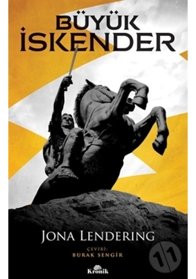 Büyük İskender - Jona Lendering - Kronik Kitap
