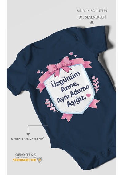 Morivokids Üzgünüm Anne Aynı Adama Aşığız Kısa Kollu Bebek Body %100 Pamuk Lacivert