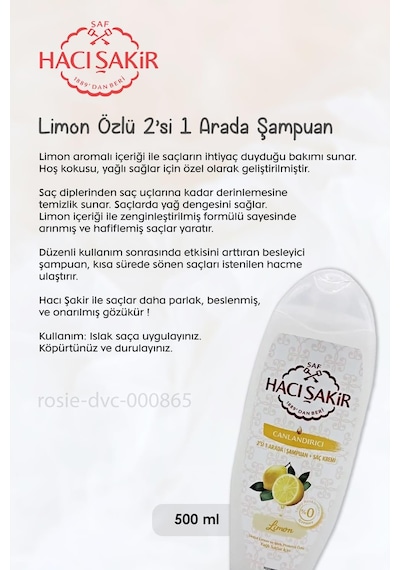 Hacı Şakir Nar 2si 1 Arada Şampuan 500 Ml, Limonlu Şampuan 500 Ml Ve Rosıe