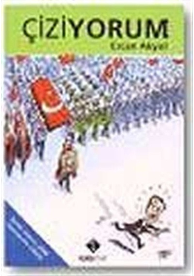 Çiziyorum - Ercan Akyol - İlke Kitap