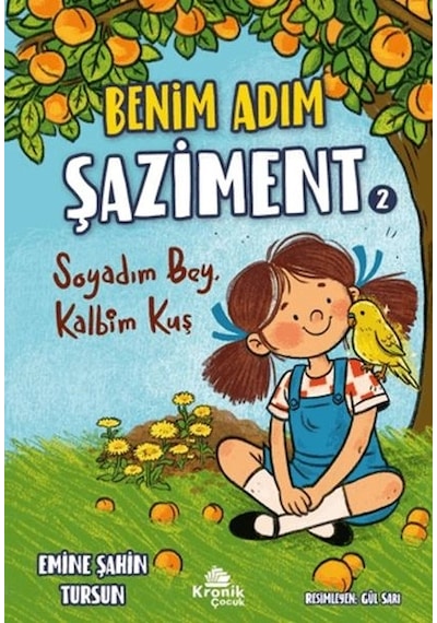 Benim Adım Şaziment 2 - Soyadım Bey, Kalbim Kuş