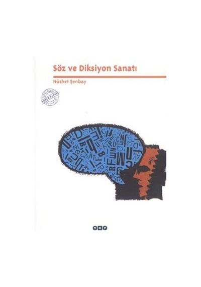 Diksiyon Ve İletişim: Söz Sanatının Temelleri