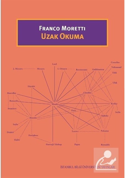 Uzak Okuma / Franco Moretti