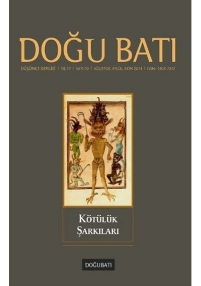 Doğu Batı Düşünce Dergisi Sayı 70 - Kötülük Şarkıları