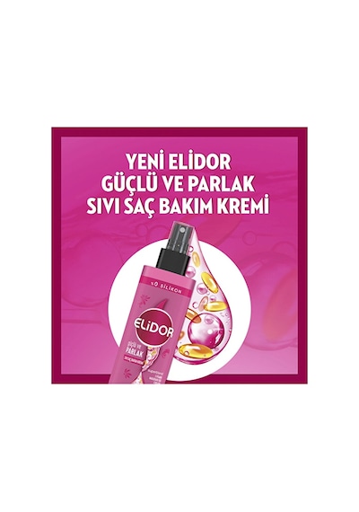 Elidor Güçlü Ve Parlak Sıvı Saç Bakım Kremi 200 Ml