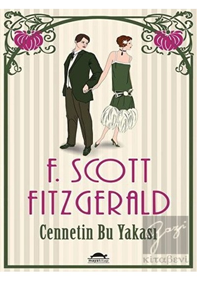 Cennetin Bu Yakası - F. Scott Fitzgerald - Maya Kitap