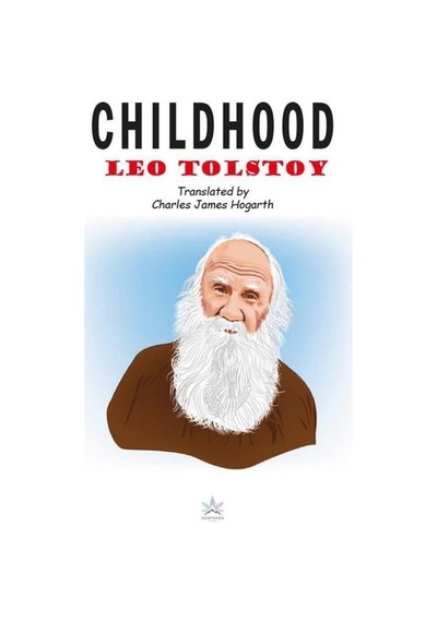 Childhood - Northern Lights - Lev Nikolayeviç Tolstoy