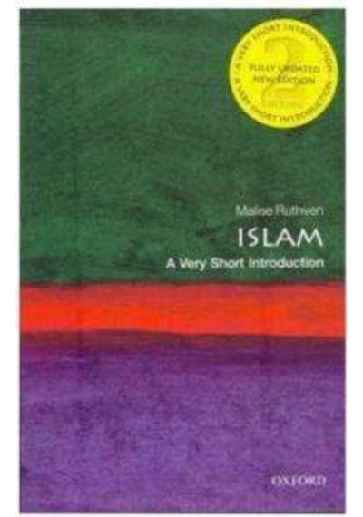 Islam: A Very Short Introduction - Malise Ruthven - Oxford University Press