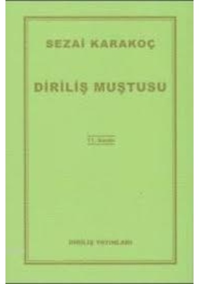 Diriliş Muştusu - Sezai Karakoç - Diriliş Yayinlari