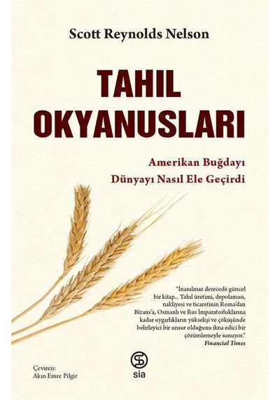 Tahıl Okyanusları / Scott Reynolds Nelson
