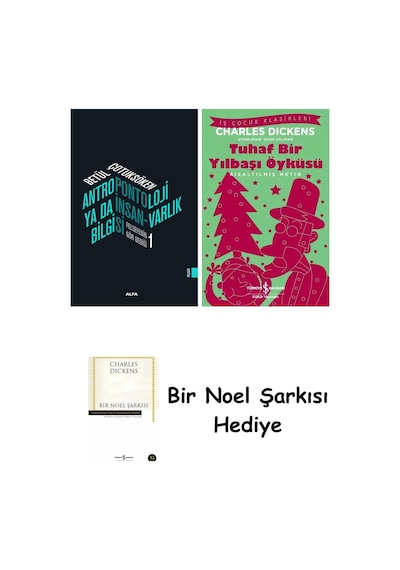 Antropontoloji Ya Da İnsan-varlık Bilgisi + Tuhaf Bir Yılbaşı Öyküsü + Bir Noel Şarkısı