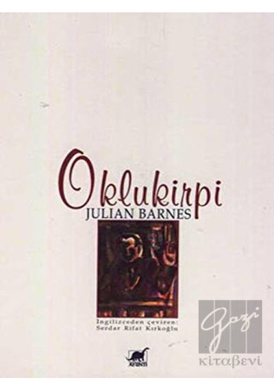 Oklukirpi - Julian Barnes - Ayrıntı Yayınları