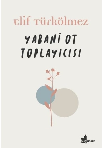 Yabani Ot Toplayıcısı