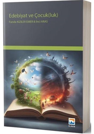 Edebiyat Ve Çocukluk / Funda Kızıler Emer