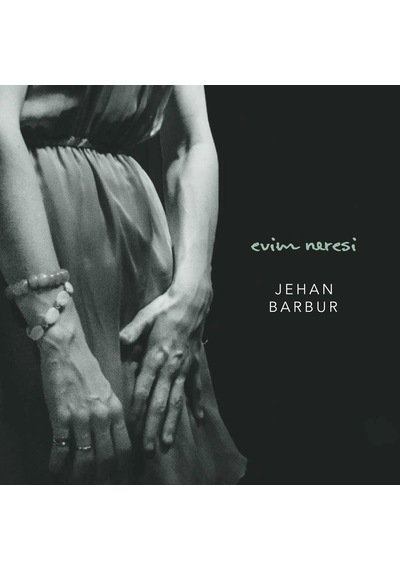Jehan Barbur - Evim Neresi Plak