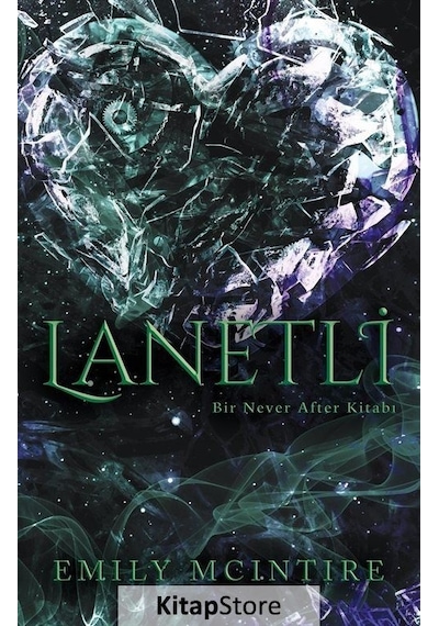 Lanetli - Bir Never After Kitabı - Emily Mcintire - Ren Kitap