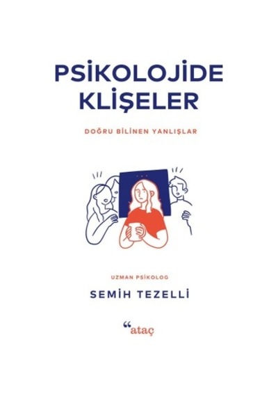 Psikolojide Klişeler: Doğru Bilinen Yanlışları Anlamak