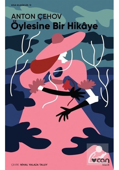Öylesine Bir Hikaye Kısa Klasik - Anton Çehov