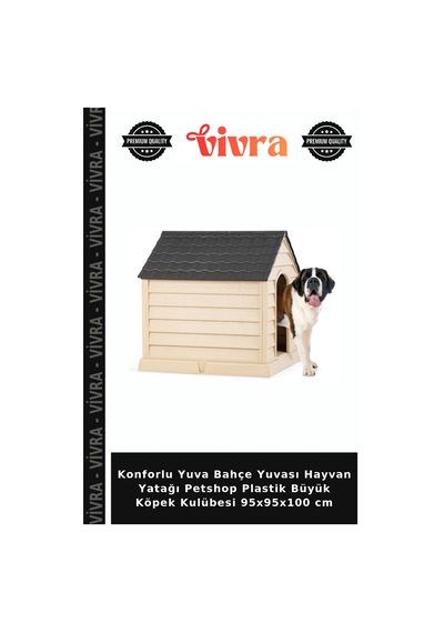 Konforlu Yuva Bahçe Yuvası Hayvan Yatağı Petshop Plastik Büyük Köpek Kulübesi 95x95x100 Cm