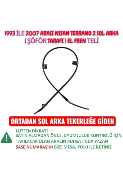 Nissan Terrano 2 Sol Arka El Fren Teli 1993 İle 2007 Arası