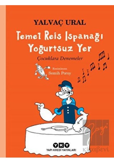 Yapı Kredi Yayınları - Temel Reis Ispanağı Yoğurtsuz Yer