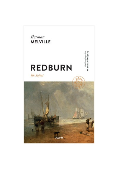Redburn - İlk Seferi Ciltli + Yapışkanlı Not Kağıdı