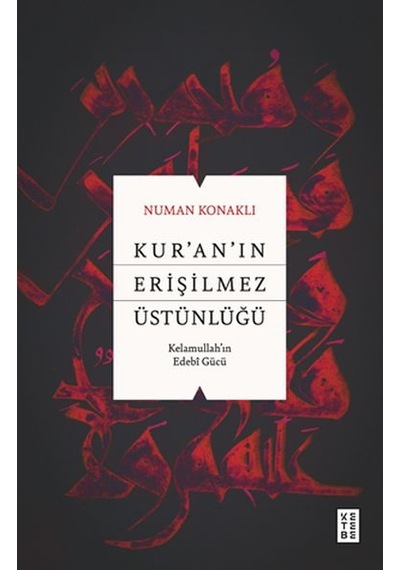 Kur An In Erişilmez Üstünlüğü - Aıaı-893753