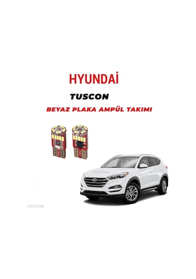 Hyundai Tuscon Plaka Ampül Set Beyaz Arıza Işığı Yakmaz Canbus