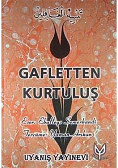 Gafletten Kurtuluş - (2 Cilt) / Ebü'l Leys Semerkandi